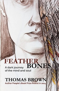 Enlarge image Cover: Featherbones - Sparkling Books Ltd