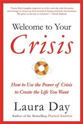 Cover: Welcome to Your Crisis - Little, Brown and Company