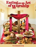 Cover: Eating as an Act of Worship - Life to Legacy, LLC