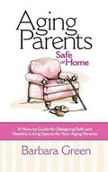 Cover: Aging Parents Safe at Home - Spark Publications