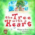 Cover: The Tree with a Heart - Lost Treasure Publishing