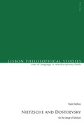 Cover: Nietzsche and Dostoevsky - Peter Lang Verlag