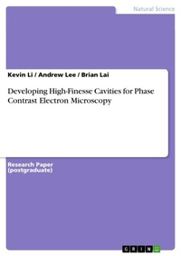 Enlarge image Cover: Developing High-Finesse Cavities for Phase Contrast Electron Microscopy - GRIN Verlag