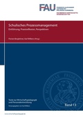 Cover: Texte zur Wirtschaftsp&auml;dagogik und Personalentwicklung / Schulisches Prozessmanagement - epubli