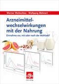 Cover: Arzneimittelwechselwirkungen mit der Nahrung - Avoxa - Mediengruppe Deutscher Apotheker