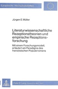 Cover: Literaturwissenschaftliche Rezeptionstheorien und empirische Rezeptionsforschung - Peter Lang Verlag