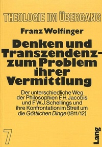 Enlarge image Cover: Denken und Transzendenz - Zum Problem ihrer Vermittlung - Peter Lang Verlag