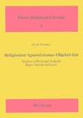 Cover: Religiosit&auml;t - Agnostizismus - Objektivit&auml;t - Peter Lang Verlag