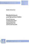 Cover: Medienkonsum und Sprachverhalten - Peter Lang Verlag