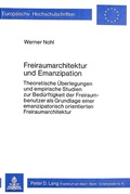 Cover: Freiraumarchitektur und Emanzipation - Peter Lang Verlag