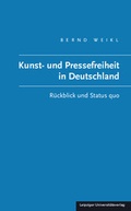 Cover: Kunst- und Pressefreiheit in Deutschland - Leipziger Uni-Vlg