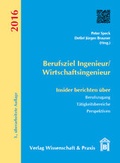 Cover: Berufsziel Ingenieur/Wirtschaftsingenieur - Verlag Wissenschaft & Praxis