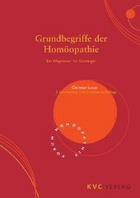 Enlarge image Cover: Grundbegriffe der Homöopathie - NATUR UND MEDIZIN KVC Verlag