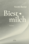 Cover: Biestmilch - edition AZUR