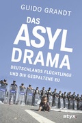 Bild: DAS ASYL-DRAMA - Styx Verlag