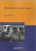 Cover: Diakonische Existenz heute - MediaLIT - Verlag