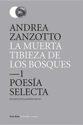 Cover: La Muerta Tibieza de Los Bosques - VASO ROTO EDICIONES