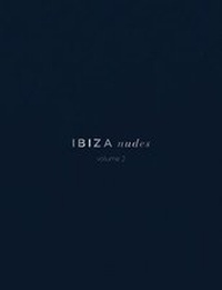 Abbildung von: Ibiza Nudes: Volume 2 - Gatehouse Publishing
