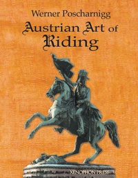 Enlarge image Cover: Austrian Art of Riding - Xenophon Press LLC