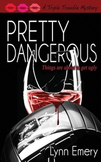 Enlarge image Cover: Pretty Dangerous - Lazy River Publishing
