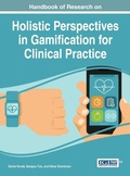 Cover: Handbook of Research on Holistic Perspectives in Gamification for Clinical Practice - Idea Group,U.S.