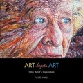 Cover: Art Begets Art - FriesenPress
