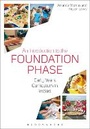 Cover: An Introduction to the Foundation Phase - Bloomsbury Academic