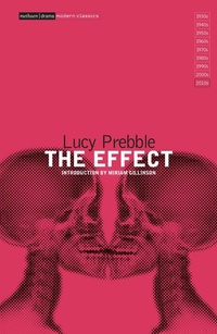 Enlarge image Cover: The Effect - Methuen Drama