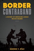 Cover: Border Contraband - University of Texas Press