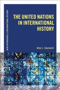 Cover: The United Nations in International History - Bloomsbury Academic