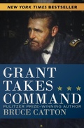 Cover: Grant Takes Command - Open Road Media