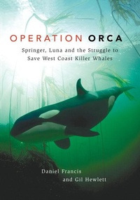 Enlarge image Cover: Operation Orca - Harbour Publishing