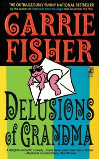 Enlarge image Cover: Delusions of Grandma - Gallery Books