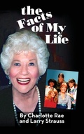 Cover: The Facts of My Life (hardback) - BEARMANOR MEDIA