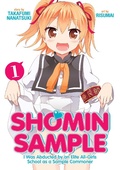 Cover: Shomin Sample: I Was Abducted by an Elite All-Girls School as a Sample Commoner Vol. 1 - Seven Seas Entertainment, LLC