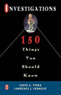 Abbildung von: Investigations 150 Things You Should Know - Butterworth-Heinemann