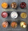 Cover: Canning for a New Generation: Updated and Expanded Edition - Stewart, Tabori & Chang Inc