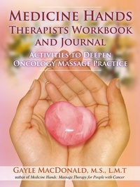 Abbildung von: Medicine Hands Therapists Workbook and Journal - Findhorn Press