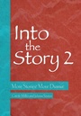 Cover: Into the Story 2 - Intellect Books