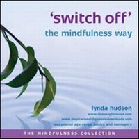 Enlarge image Cover: Switch off the Mindfulness Way - Firstwayforward Audio Books