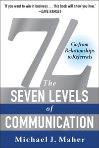 Enlarge image Cover: 7L: The Seven Levels of Communication - Benbella Books