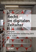 Cover: Recht im digitalen Zeitalter - Dike Verlag Z&uuml;rich