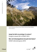 Cover: Jusqu'o&ugrave; doit-on prot&eacute;ger la nature? / Wie viel Schutz(gebiete) braucht die Natur? - Haupt Verlag
