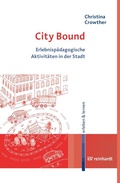 Cover: City Bound - Ernst Reinhardt Verlag