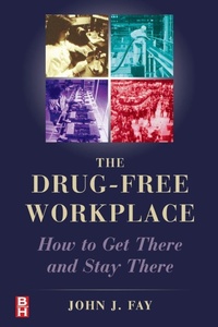 Enlarge image Cover: The Drug Free Workplace - Butterworth-Heinemann