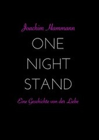 Enlarge image Cover: One Night Stand - BoD - Books on Demand