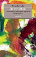 Cover: Das Zwischen!? - Books on Demand