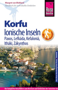 Abbildung von: Reise Know-How Korfu und Ionische Inseln - Mit 22 Wanderungen Paxos, Lefkáda, Kefaloniá, Itháki, Zákynthos - Reise Know-How Verlag Peter Rump GmbH