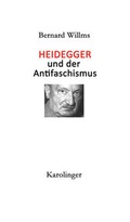 Cover: HEIDEGGER UND DER ANTIFASCHISMUS - Karolinger Verlag