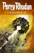 Cover: Perry Rhodan Lemuria 2: The Sleeper of the Ages - PERRY RHODAN digital